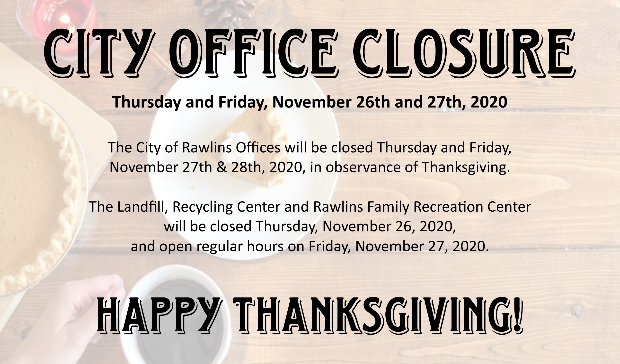Thankgiving Closure