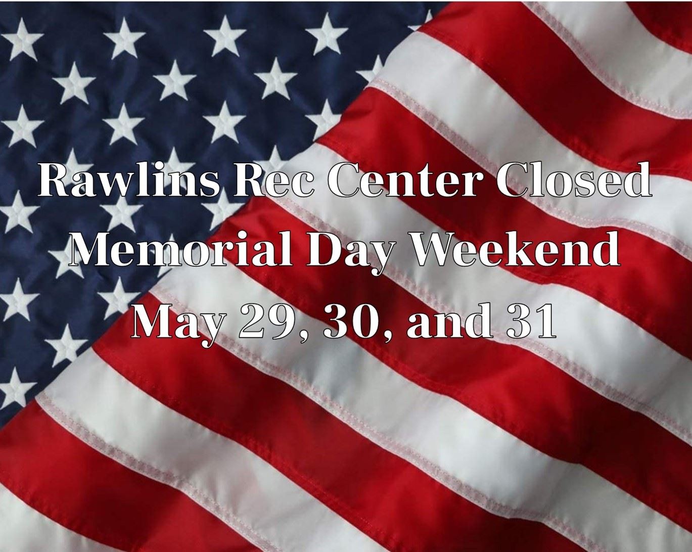 Memorial Day Closure