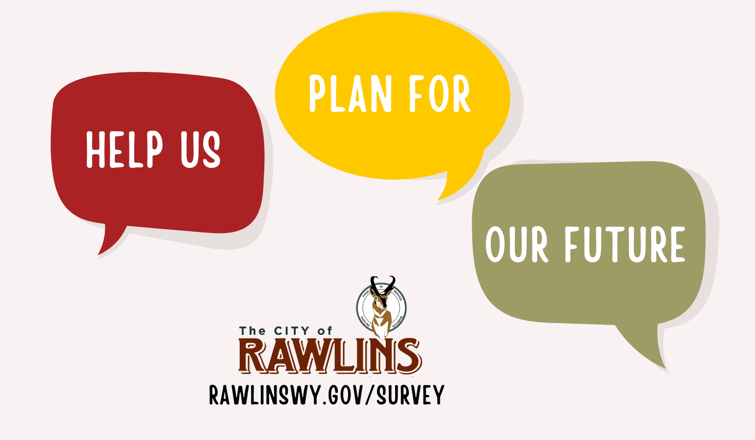 Help us plan for our future! City of Rawlins