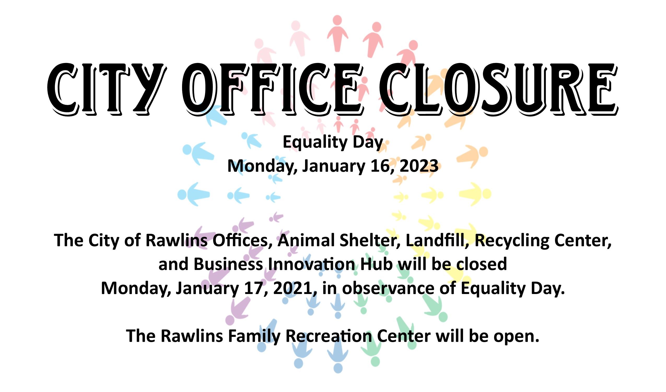 Equality Day Closure 2022