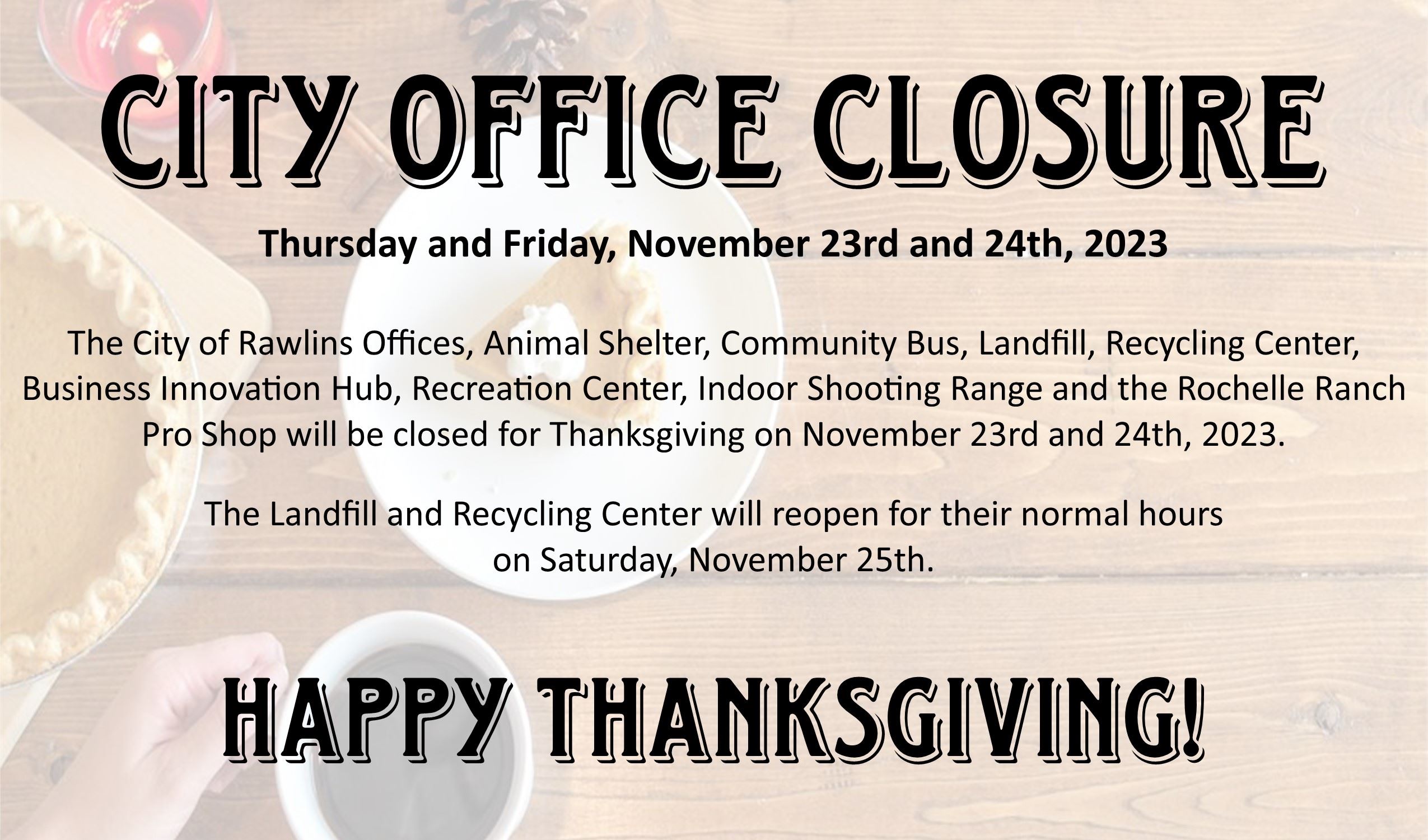 Thankgiving Closure